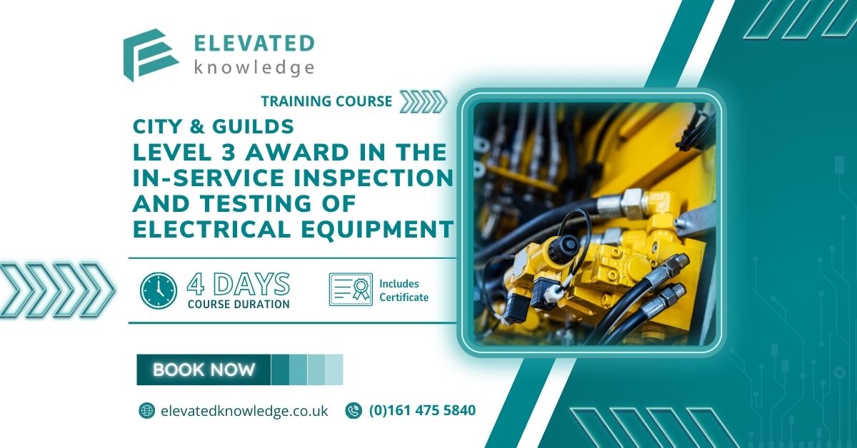 City & Guilds Level 3 award in the InService Inspection and Testing of Electrical Equipment