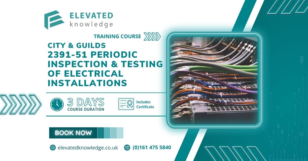 City & Guilds 239151 Periodic inspection and testing of Electrical Installations Elevated