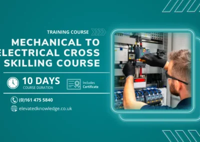 Mechanical to Electrical Cross Skilling Course
