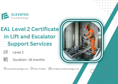 EAL Level 2 Certificate in Lift and Escalator Support Services