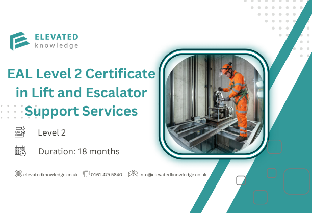 EAL Level 2 Certificate in Lift and Escalator Support Services