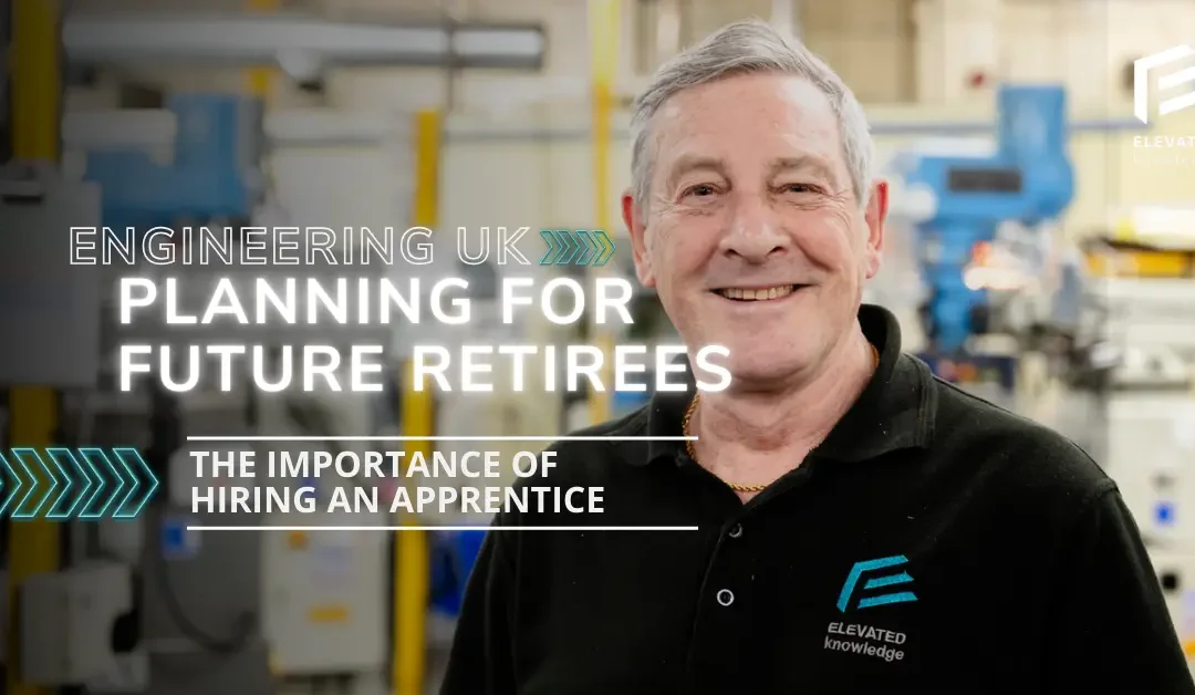 Planning for Future Retirees: The Importance of Hiring an Apprentice