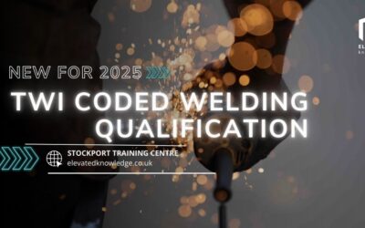 Addressing the UK’s Coded Welding Skills Gap: Elevated Knowledge Announces New TWI Training Programmes