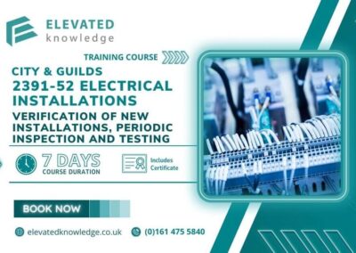 City & Guilds 2391-52 Verification of new installations, Periodic inspection and testing of Electrical Installations
